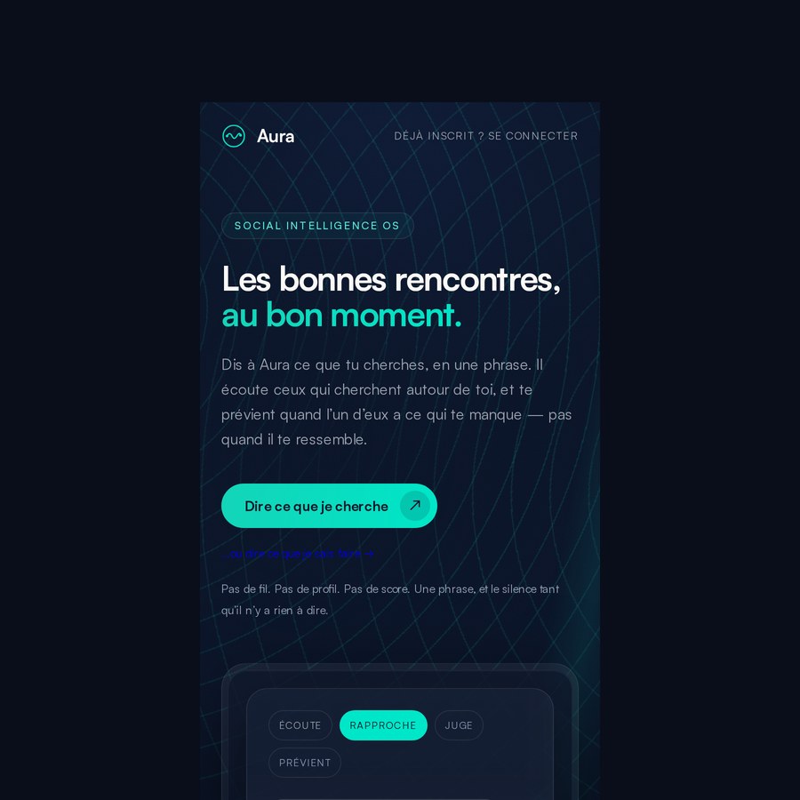 L'écran d'accueil d'Aura sur téléphone : le titre Aura, la mention Social Intelligence OS et la phrase « Les bonnes rencontres, au bon moment »